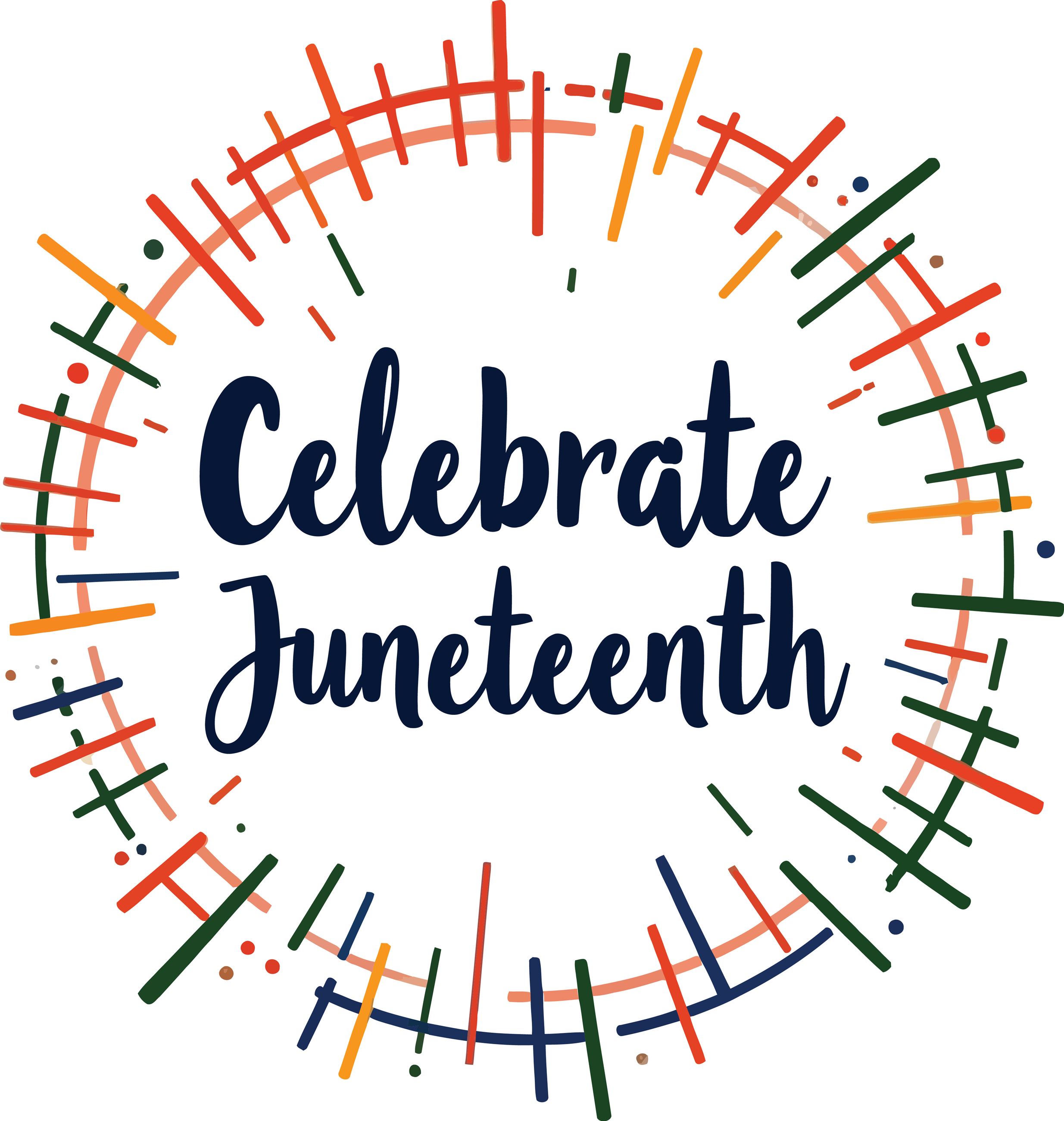 Celebrate Juneteenth